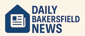 Daily Bakersfield News